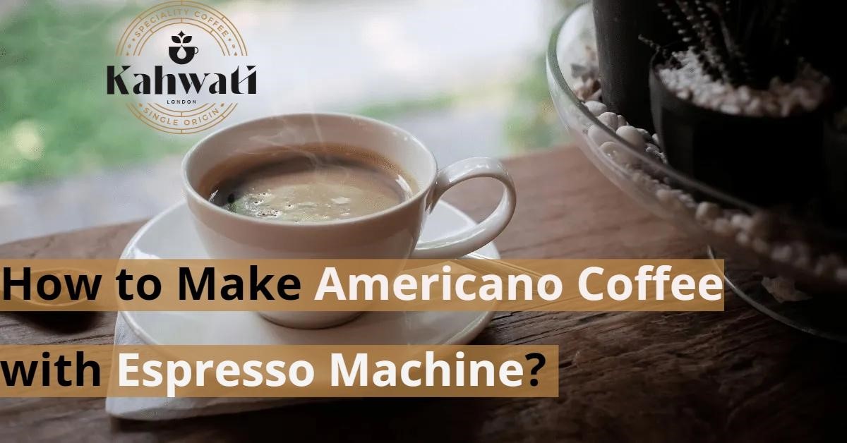 How-to-Make-Americano-Coffee-with-Espresso-Machine