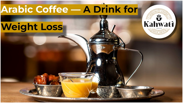 arabic coffee for weight loss