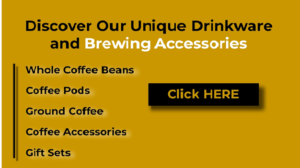 Discover our unique drinkware